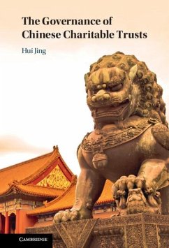 Governance of Chinese Charitable Trusts (eBook, ePUB) - Jing, Hui