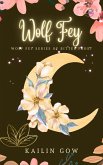 Wolf Fey (eBook, ePUB)