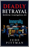 Deadly Betrayal (McWinter Investigations, #2) (eBook, ePUB)