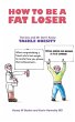 How to be a Fat Loser (eBook, ePUB) - Bild 1