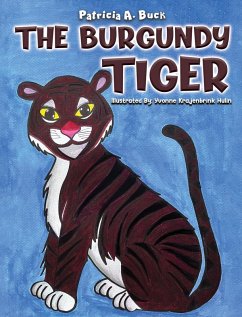 Burgundy Tiger (eBook, ePUB) - Buck, Patricia A
