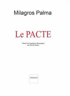 Le Pacte (eBook, PDF) - Palma, Milagros; Rubira, Pierre (traduction)