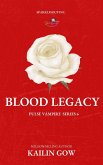 Blood Legacy (eBook, ePUB) Blood Legacy (eBook, ePUB)