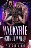 Valkyrie Condemned (eBook, ePUB)