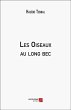 Les Oiseaux au long bec (eBook, ePUB) - Bild 1