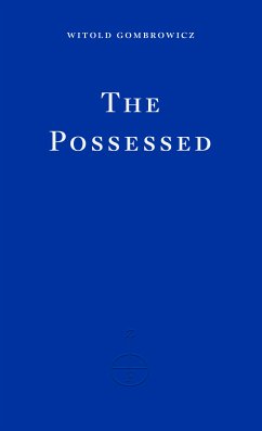 The Possessed (eBook, ePUB) - Gombrowicz, Witold