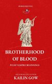 Brotherhood of Blood (eBook, ePUB) Brotherhood of Blood (eBook, ePUB)