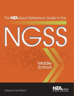 NSTA Quick-Reference Guide to the NGSS, Middle School (eBook, ePUB) - Willard, Ted