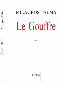 Le gouffre (eBook, PDF) - Palma, Milagros; Rubira, Pierre