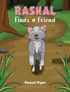 Cover Raskal Finds a Friend (eBook, ePUB)