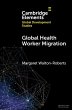 Global Health Worker Migration (eBook,... - Bild 1