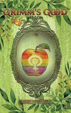 Grimm's Good (eBook, ePUB) - Iglesias, Gabrielle