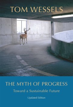 Myth of Progress (eBook, ePUB) - Tom Wessels, Wessels