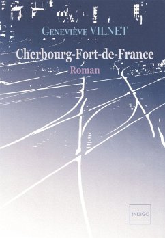 Cover Cherbourg-Fort de France (eBook, PDF)