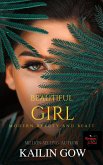 Beautiful Girl: Modern Beauty and Beast (eBook, ePUB) Beautiful Girl: Modern Beauty and Beast (eBook, ePUB)