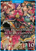 The Dungeon of Black Company 10 (eBook, ePUB)