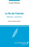 Fin de l'inertie (La) (eBook, PDF)