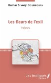 Les fleurs de l'exil (eBook, PDF)
