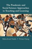 The Pandemic and Social Science Approaches to Teaching and Learning (eBook, ePUB)