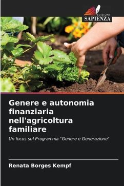 Genere e autonomia finanziaria nell'agricoltura familiare - Borges Kempf, Renata