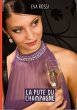 La Pute du Champagne - Bild 1