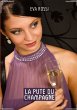 La Pute du Champagne - Bild 1