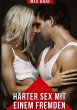 Härter Sex mit einem Fremden - Bild 1