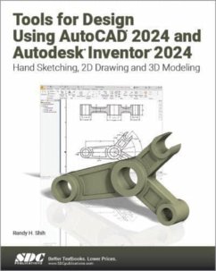 Tools for Design Using AutoCAD 2024 and Autodesk Inventor 2024 - Shih, Randy H.