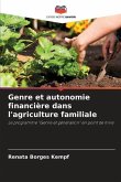Genre et autonomie financière dans l'agriculture familiale