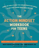 Action Mindset Workbook for Teens (eBook, ePUB) Action Mindset Workbook for Teens (eBook, ePUB)