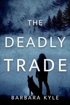 Cover Deadly Trade (eBook, ePUB)