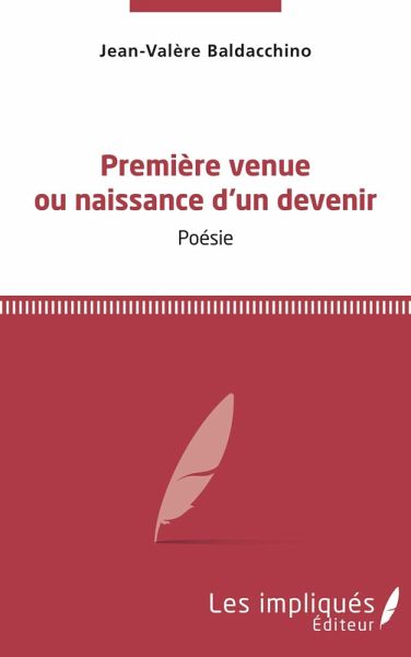Premiere venue ou naissance d'un devenir (eBook, PDF) Premiere venue ou naissance d'un devenir (eBook, PDF)