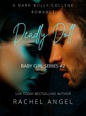 Deadly Doll: A New Adult Dark Bully Romance Mystery Thriller (eBook, ePUB)