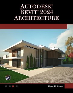 Autodesk(R) Revit(R) 2024 Architecture (eBook, ePUB) - Munir Hamad, Hamad