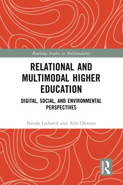 Relational and Multimodal Higher Education (eBook, ePUB) - Lackovic, Natasa; Olteanu, Alin