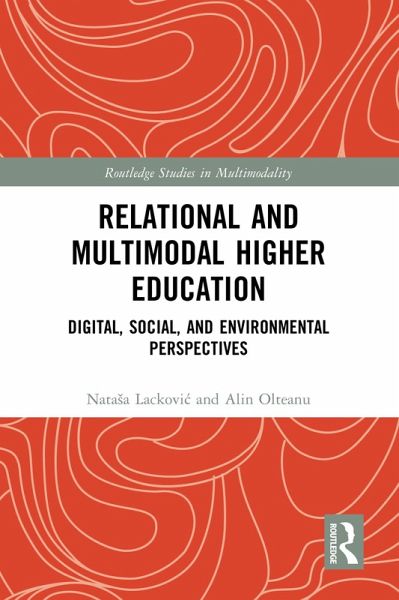 Relational and Multimodal Higher Education (eBook, ePUB) Relational and Multimodal Higher Education (eBook, ePUB)