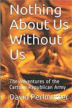 Nothing About Us Without Us (eBook, ePUB) - Perlmutter, David