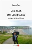 Les ailes sur les braises (eBook, ePUB) Les ailes sur les braises (eBook, ePUB)
