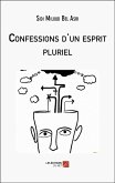 Confessions d'un esprit pluriel (eBook, ePUB)
