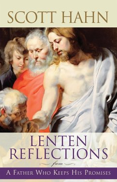 Lenten Reflections from A Father Who Keeps His Promises (eBook, ePUB) - Hahn, Scott