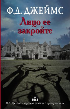 Лицо ее закройте (eBook, ePUB) - Джеймс, Филлис Дороти