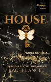 HOUSE: A Dark College Bully Romance (eBook, ePUB)