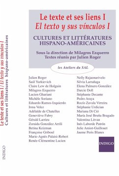 Le texte et ses liens I/ El texto y sus vinculos I (eBook, PDF) - Ezquerro, Milagros (direction); Roger, Julien (Textes reunis par)