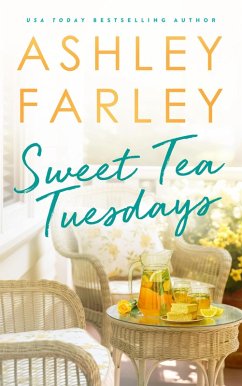 Cover Sweet Tea Tuesdays (eBook, ePUB)