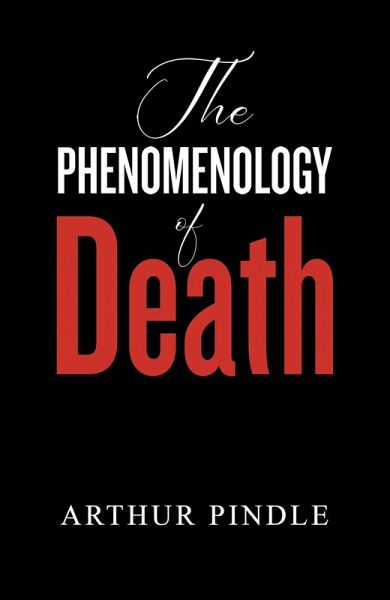 Phenomenology of Death (eBook, ePUB) Phenomenology of Death (eBook, ePUB)