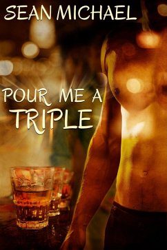 Pour Me a Triple (eBook, ePUB) - Michael, Sean