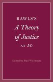 Rawls's A Theory of Justice at 50 (eBook, PDF)