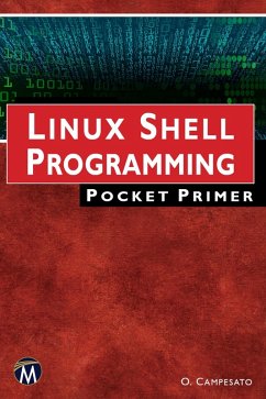 Linux Shell Programming Pocket Primer (eBook, ePUB) - Oswald Campesato, Campesato