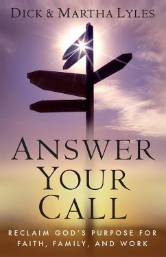 Answer Your Call (eBook, ePUB) - Lyles, Dick; Lyles, Martha