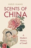 Scents of China (eBook, PDF)